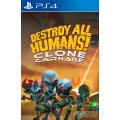 Destroy All Humans! Clone Carnage PS4